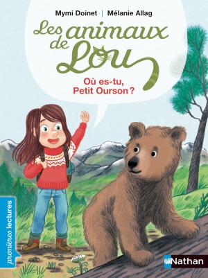 Cover of the book Les Animaux de Lou, l'ours brun - Premières Lectures CP Niveau 3 - Dès 6 ans by Matt7ieu Radenac, Yaël Hassan