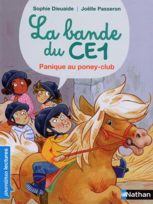Cover of the book La Bande du CE1, Fred au poney-club - Premières Lectures CP Niveau 3 - Dès 6 ans by Patrick Delperdange