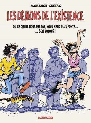 Cover of the book Les Démons de l'existence by Frédéric Blanchard, Fred Duval