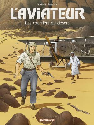 Cover of the book Aviateur (L') - tome 3 - Les courriers du désert by Florence Cestac
