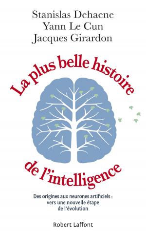 Cover of the book La Plus Belle Histoire de l'intelligence by Iain M. BANKS
