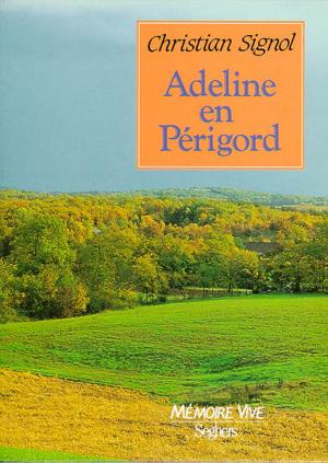 Cover of the book Adeline en Périgord by Lionel DUROY