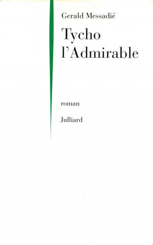 Cover of the book Tycho l'Admirable by Michel DRUCKER
