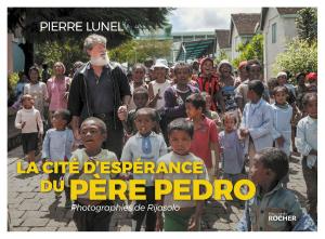 Cover of the book La cité d'espérance du père Pedro by Robert Redeker