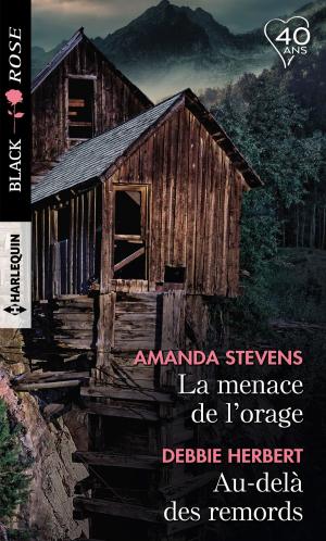 Cover of the book La menace de l'orage - Au-delà des remords by Ruth Scofield