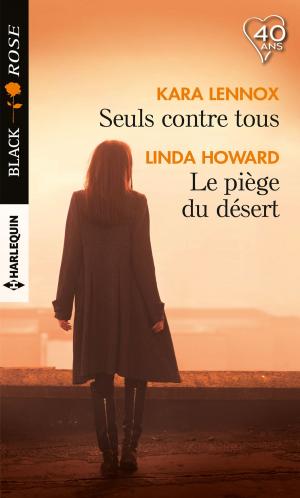 Cover of the book Seuls contre tous - Le piège du désert by Brenda Joyce