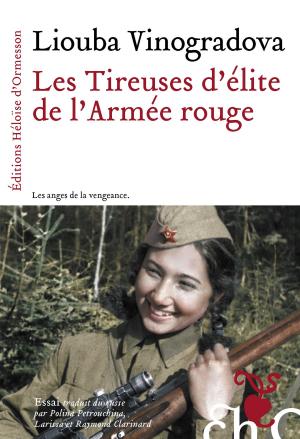 Cover of the book Les tireuses d'élite de l'Armée rouge by Hanne-vibeke Holst