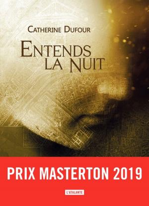 Cover of the book Entends la nuit by Jean-Claude Dunyach