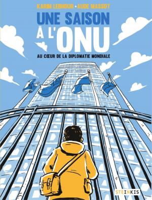 Cover of the book Une saison à l'ONU by Flore Talamon, Renaud Pennelle
