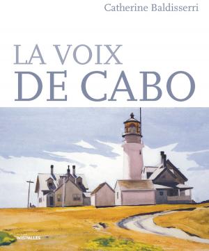 Cover of the book La voix de Cabo by Richard Gaitet