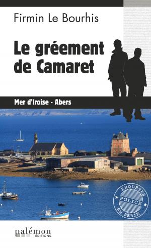 Book cover of Le gréement de Camaret