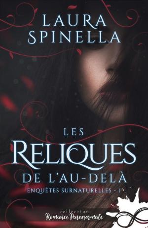 Cover of the book Les reliques de l'au-delà by Raye Wagner, Kelly St. Clare