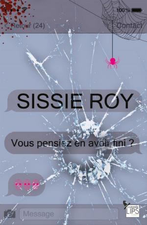 Cover of the book Vous pensiez en avoir fini ? by Morgane Tryde