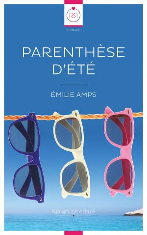 Cover of the book Parenthèse d'été by Axelle Law