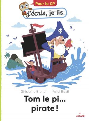 Cover of the book Tom le pi... pirate ! by Stéphanie Ledu