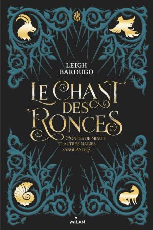 Cover of the book Le chant des ronces by Adrienne Gordon