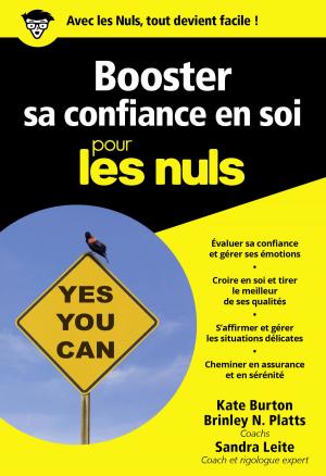 Cover of the book Booster sa confiance en soi pour les Nuls poche by Celine MENNETRIER
