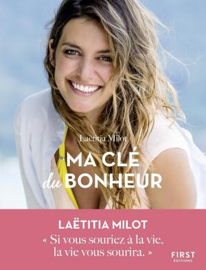 Cover of the book Ma clé du bonheur by Caroline BOLLAERT-LEPEU, Jérôme VADON