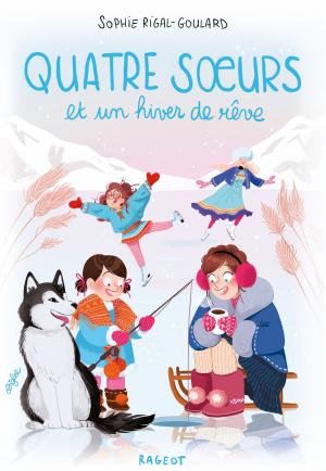 Cover of the book Quatre soeurs et un hiver de rêve by Pakita