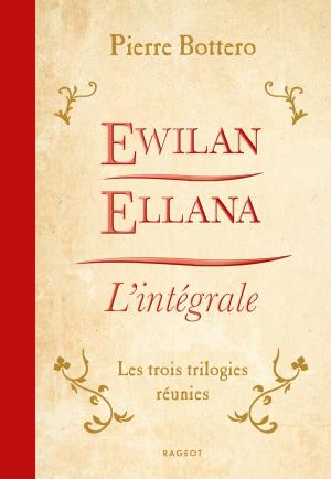 Book cover of Ewilan, Ellana, l'Intégrale