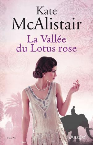 Cover of the book La vallée du lotus rose by Maud Tabachnik