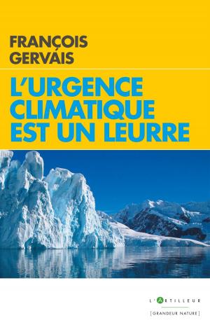 Cover of the book L'urgence climatique est un leurre by Serafin Fanjul