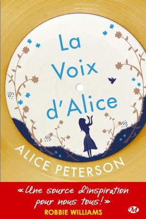 Cover of the book La Voix d'Alice by Céline Etcheberry