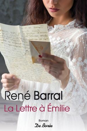 Cover of the book La Lettre à Émilie by Stéphanie Exbrayat
