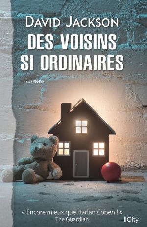 bigCover of the book Des voisins si ordinaires by 