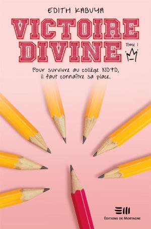Cover of the book Victoire-Divine by Tremblay Elisabeth