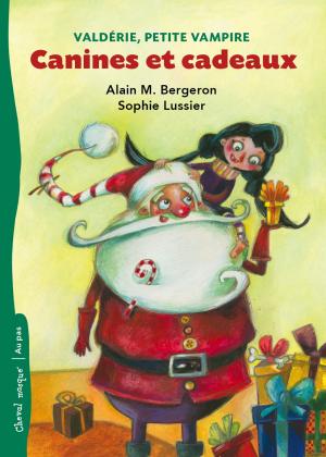 Cover of the book Canines et cadeaux by Simon Boulerice, Mathieu Benoit