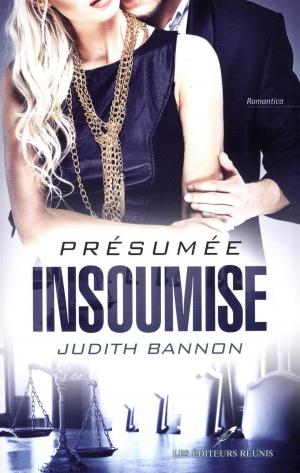 Cover of the book Présumée insoumise by Pam Crooks
