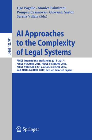 Cover of the book AI Approaches to the Complexity of Legal Systems by 