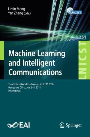 Cover of the book Machine Learning and Intelligent Communications by Zhengji Zhang