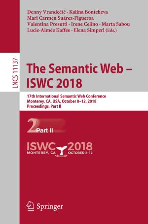 Cover of the book The Semantic Web – ISWC 2018 by Alexander Häntzschel