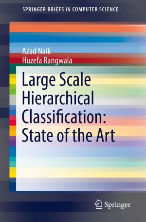 Cover of the book Large Scale Hierarchical Classification: State of the Art by Spyros Tzafestas