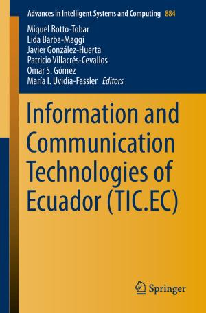Cover of the book Information and Communication Technologies of Ecuador (TIC.EC) by Mark L. Braunstein