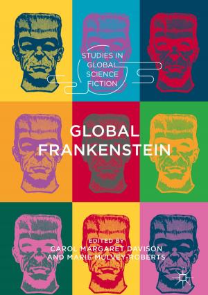 Cover of the book Global Frankenstein by Raymond Avery Bartlett