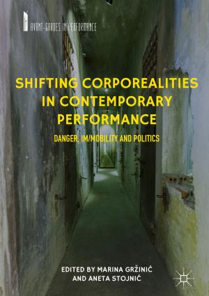 Cover of the book Shifting Corporealities in Contemporary Performance by Diletta Giaquinto