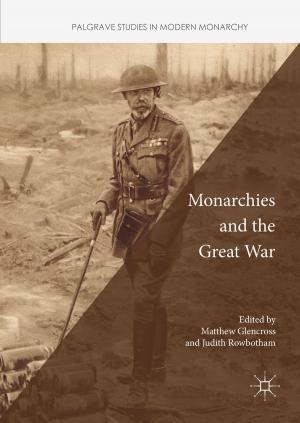 Cover of the book Monarchies and the Great War by Milan Halenka, Zdeněk Fryšák