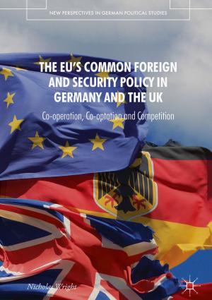 Cover of the book The EU's Common Foreign and Security Policy in Germany and the UK by 