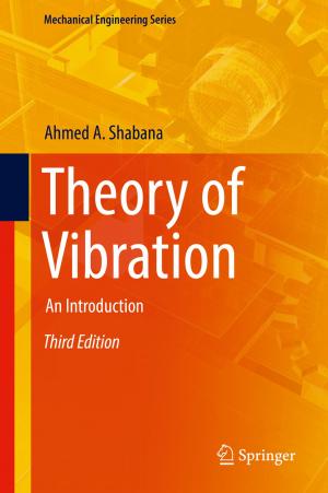 Cover of the book Theory of Vibration by Jarosław Działek, Wojciech Biernacki, Roman Konieczny, Łukasz Fiedeń, Paweł Franczak, Karolina Grzeszna, Karolina Listwan-Franczak