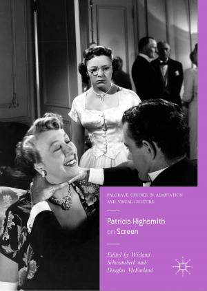 Cover of the book Patricia Highsmith on Screen by Pietro Zanuttigh, Giulio Marin, Carlo Dal Mutto, Fabio Dominio, Ludovico Minto, Guido Maria Cortelazzo