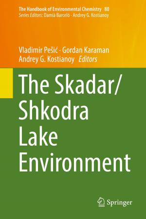 Cover of the book The Skadar/Shkodra Lake Environment by 