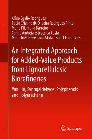 Book cover of An Integrated Approach for Added-Value Products from Lignocellulosic Biorefineries
