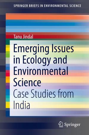 Cover of the book Emerging Issues in Ecology and Environmental Science by José Antonio Carrillo, Alessio Figalli, Juan Luis Vázquez, Giuseppe Mingione, Manuel del Pino