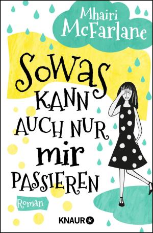 Cover of the book Sowas kann auch nur mir passieren by Stephan Harbort