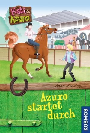 Cover of the book Kati und Azuro, Azuro startet durch by Peter Berthold, Gabriele Mohr