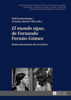 Cover of the book «El mundo sigue» de Fernando Fernán-Gómez by Ulrike Häfner