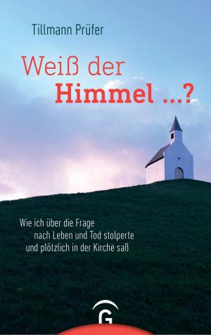 bigCover of the book Weiß der Himmel ...? by 